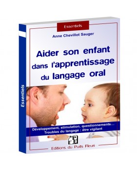 Aider son enfant dans l’apprentissage du langage oral