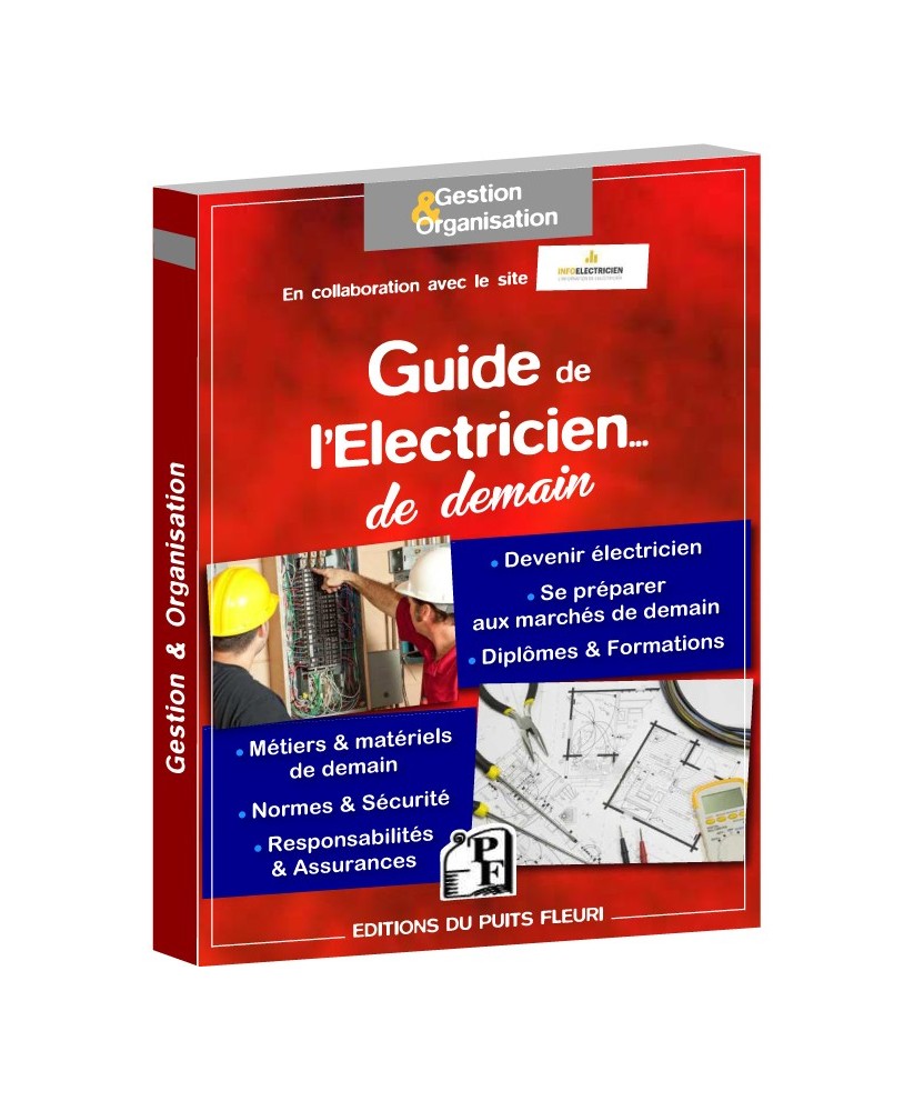 Guide de l’électricien... de demain