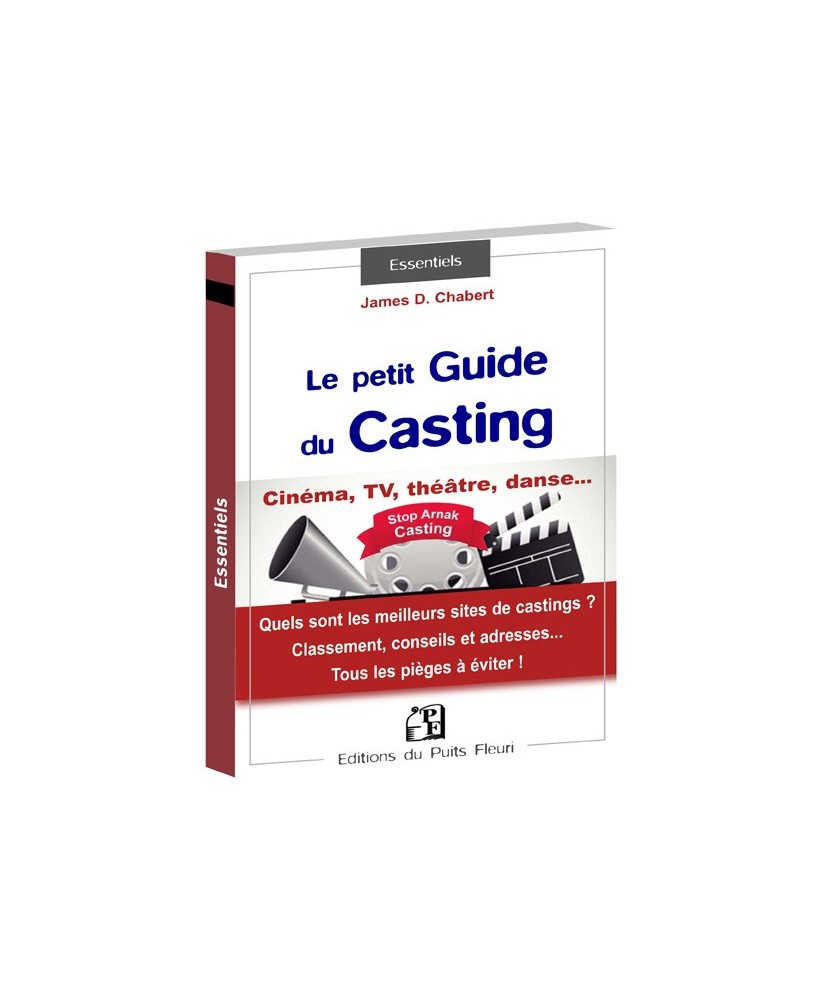 Le "petit" Guide du Casting
